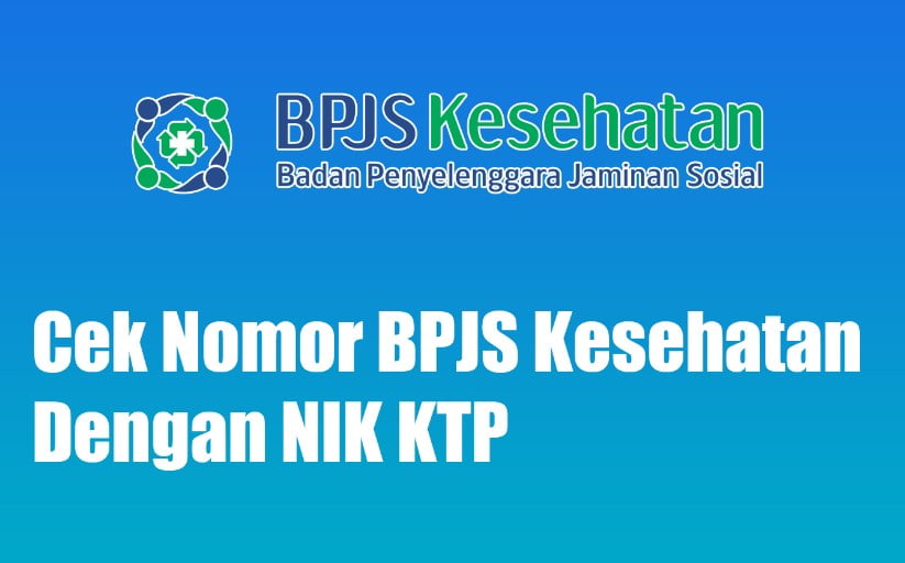 Cek Nomor BPJS Kesehatan dengan NIK