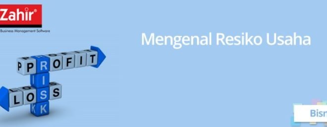 Cara Meminimalkan Resiko Resiko Bisnis Adalah