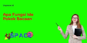 Apa Fungsi Ide Pokok Bacaan