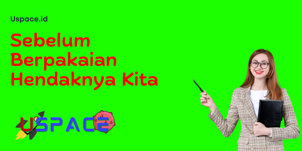 Sebelum Berpakaian Hendaknya Kita