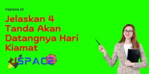 Jelaskan 4 Tanda Akan Datangnya Hari Kiamat 1 Jelaskan 4 Tanda Akan Datangnya Hari Kiamat