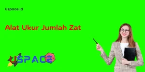 Alat Ukur Jumlah Zat