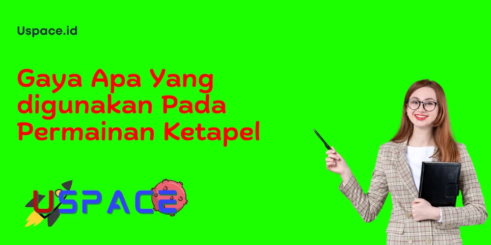 Gaya Apa Yang digunakan Pada Permainan Ketapel