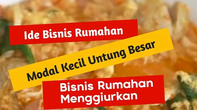 Ide Bisnis Rumahan Dengan Modal Kecil Tapi Beromzet Besar 1 Ide Bisnis Rumahan