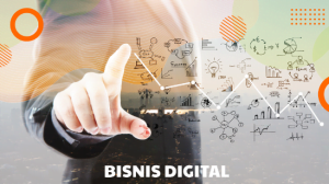 Apa itu Bisnis Digital