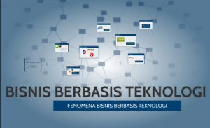 Bisnis Berbasis Teknologi