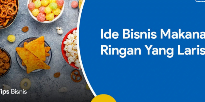 Bisnis Makanan Ringan