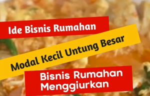 Bisnis Modal Kecil Untung Besar