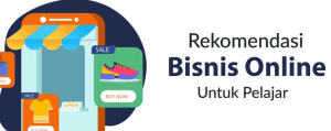 Bisnis Online untuk Pelajar