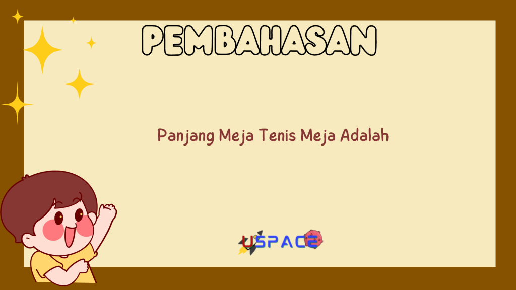 Panjang Meja Tenis Meja Adalah