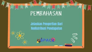 Jelaskan Pengertian Dari Redistribusi Pendapatan
