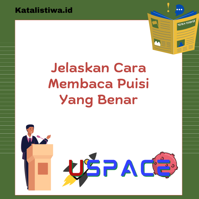 Jelaskan Cara Membaca Puisi Yang Benar