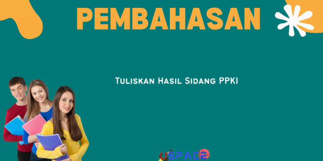 Tuliskan Hasil Sidang PPKI