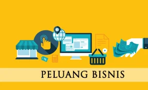 7 Peluang Bisnis Menjanjikan Jadi Sumber Penghasilan! 1 Peluang Bisnis