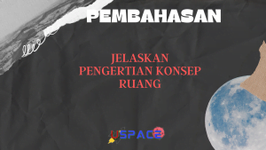 Jelaskan Pengertian Konsep Ruang