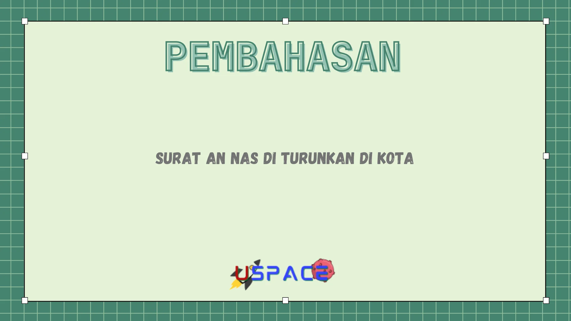 Surat An Nas di Turunkan di Kota