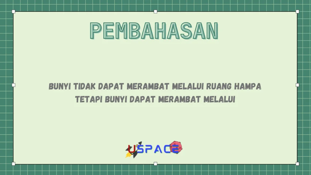 Bunyi Tidak Dapat Merambat Melalui Ruang Hampa Tetapi Bunyi Dapat Merambat Melalui Bunyi Tidak Dapat Merambat Melalui Ruang Hampa Tetapi Bunyi Dapat Merambat Melalui