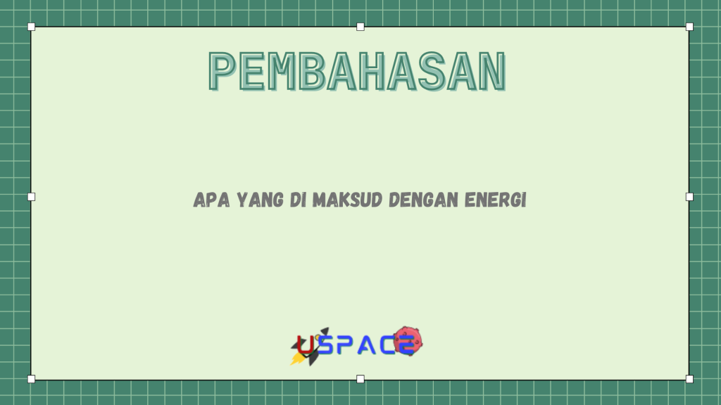 Apa Yang di Maksud Dengan Energi