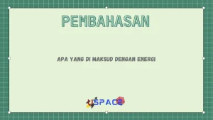 Apa Yang di Maksud Dengan Energi