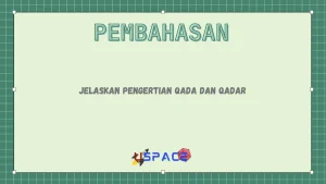 Jelaskan Pengertian Qada dan Qadar 1 Jelaskan Pengertian Qada dan Qadar