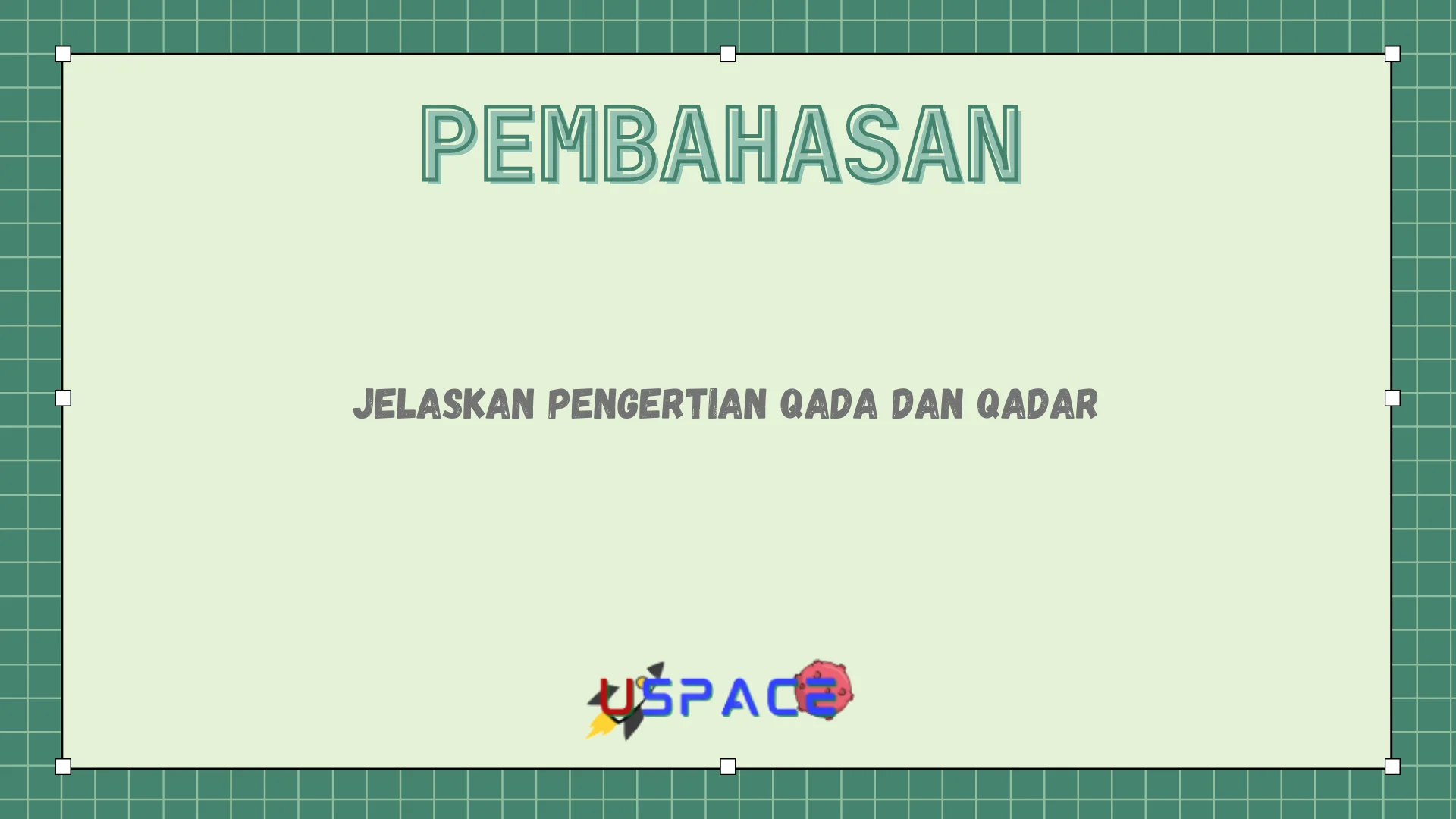 Jelaskan Pengertian Qada dan Qadar