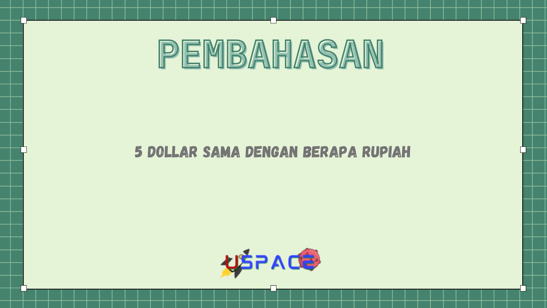 5 Dollar Sama Dengan Berapa Rupiah