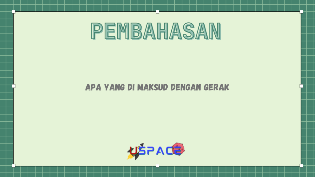 Apa Yang di Maksud Dengan Gerak Apa Yang di Maksud Dengan Gerak