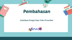 Jelaskan Pengertian Teks Prosedur