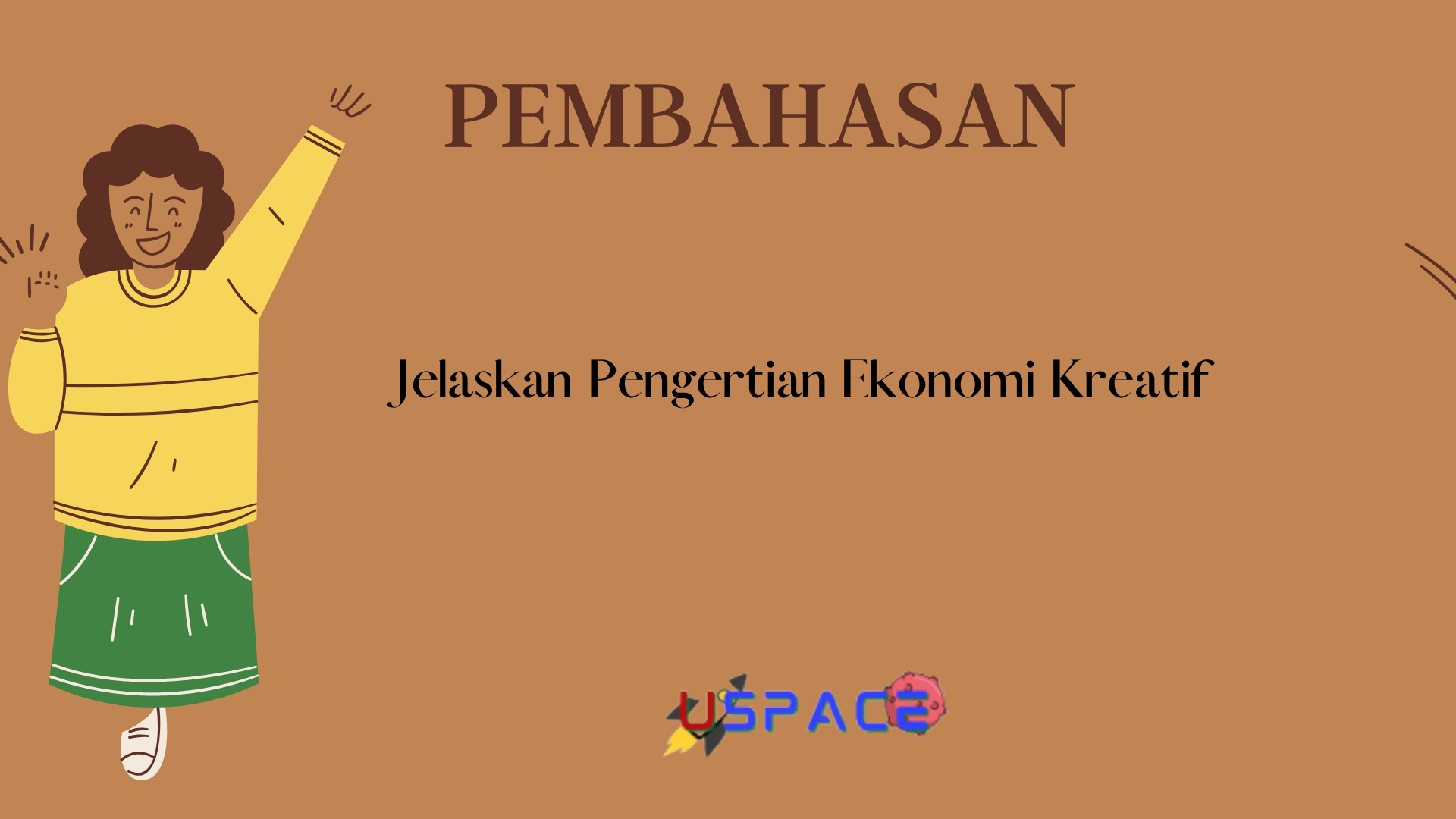 Jelaskan Pengertian Ekonomi Kreatif