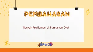 Naskah Proklamasi di Rumuskan Oleh 1 Naskah Proklamasi di Rumuskan Oleh