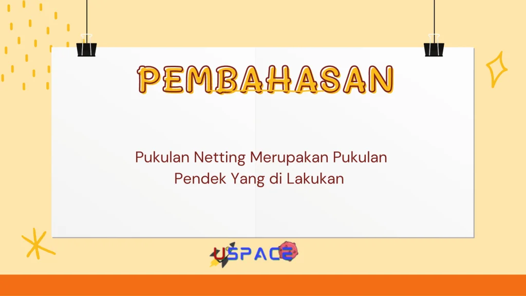 Pukulan Netting Merupakan Pukulan Pendek Yang di Lakukan Pukulan Netting Merupakan Pukulan Pendek Yang di Lakukan