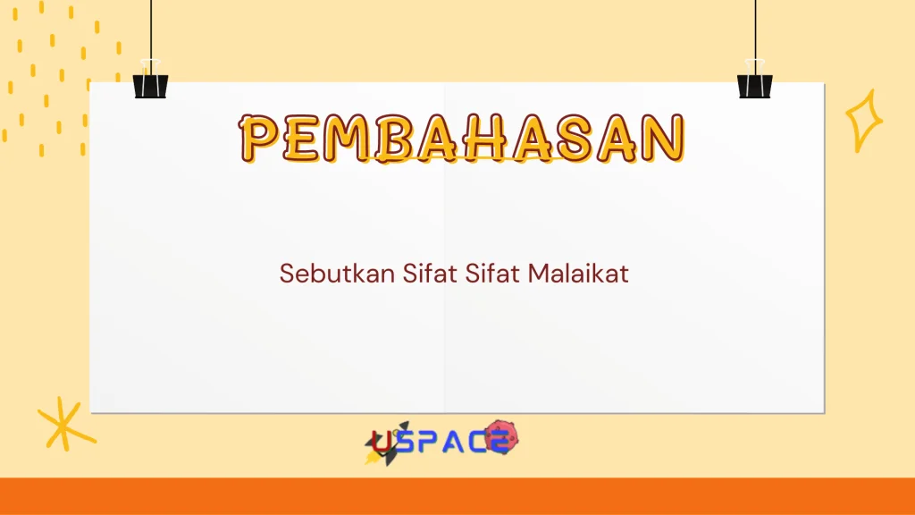 Sebutkan Sifat Sifat Malaikat Sebutkan Sifat Sifat Malaikat