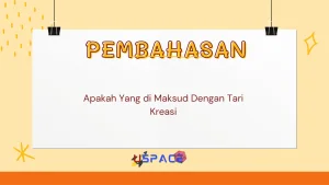 Apakah Yang di Maksud Dengan Tari Kreasi 1 Apakah Yang di Maksud Dengan Tari Kreasi