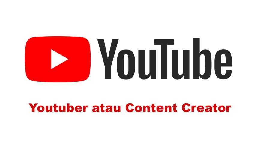 Bisnis Yang Cocok Untuk Pemula Yang Bisa Anda Coba 5 Youtuber atau Content Creator