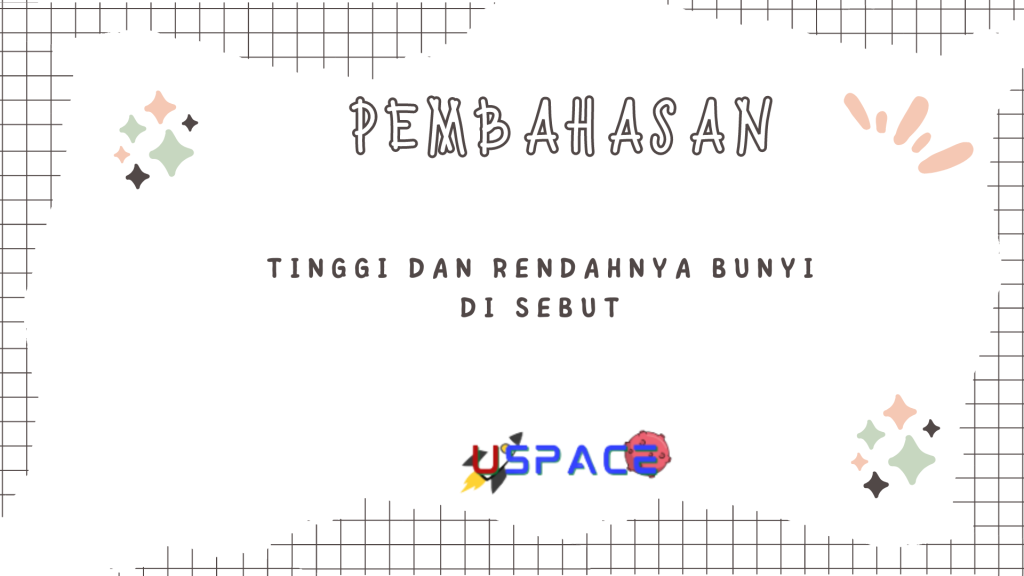 Tinggi dan Rendahnya Bunyi di Sebut Tinggi dan Rendahnya Bunyi di Sebut