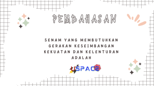 Senam Yang Membutuhkan Gerakan Keseimbangan Kekuatan dan Kelenturan Adalah 1 Senam Yang Membutuhkan Gerakan Keseimbangan Kekuatan dan Kelenturan Adalah