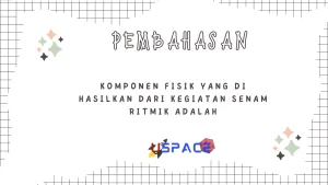 Komponen Fisik Yang di Hasilkan Dari Kegiatan Senam Ritmik Adalah 1 Komponen Fisik Yang di Hasilkan Dari Kegiatan Senam Ritmik Adalah