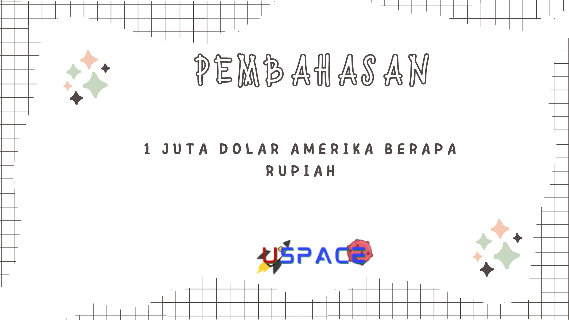 1 Juta Dolar Amerika Berapa Rupiah