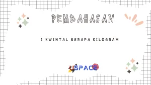1 Kwintal Berapa Kilogram