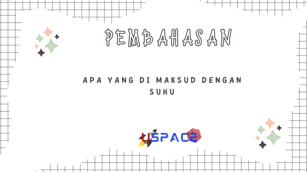 Apa Yang di Maksud Dengan Suhu