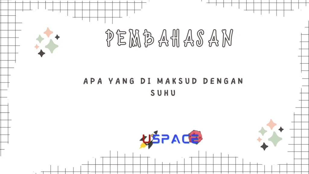 Apa Yang di Maksud Dengan Suhu