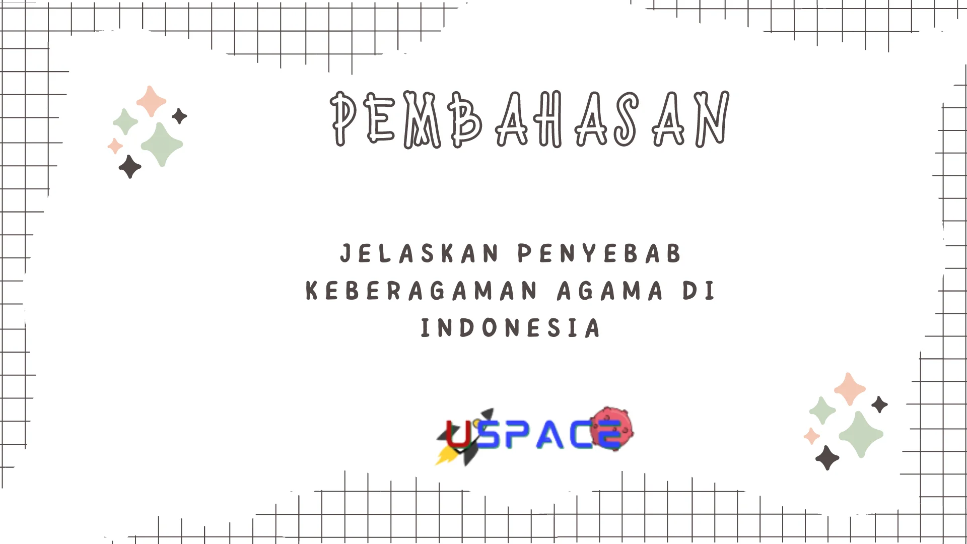 Jelaskan Penyebab Keberagaman Agama di Indonesia