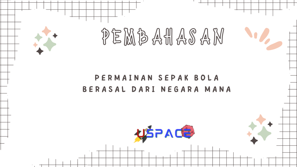 Permainan Sepak Bola Berasal Dari Negara Mana Permainan Sepak Bola Berasal Dari Negara Mana