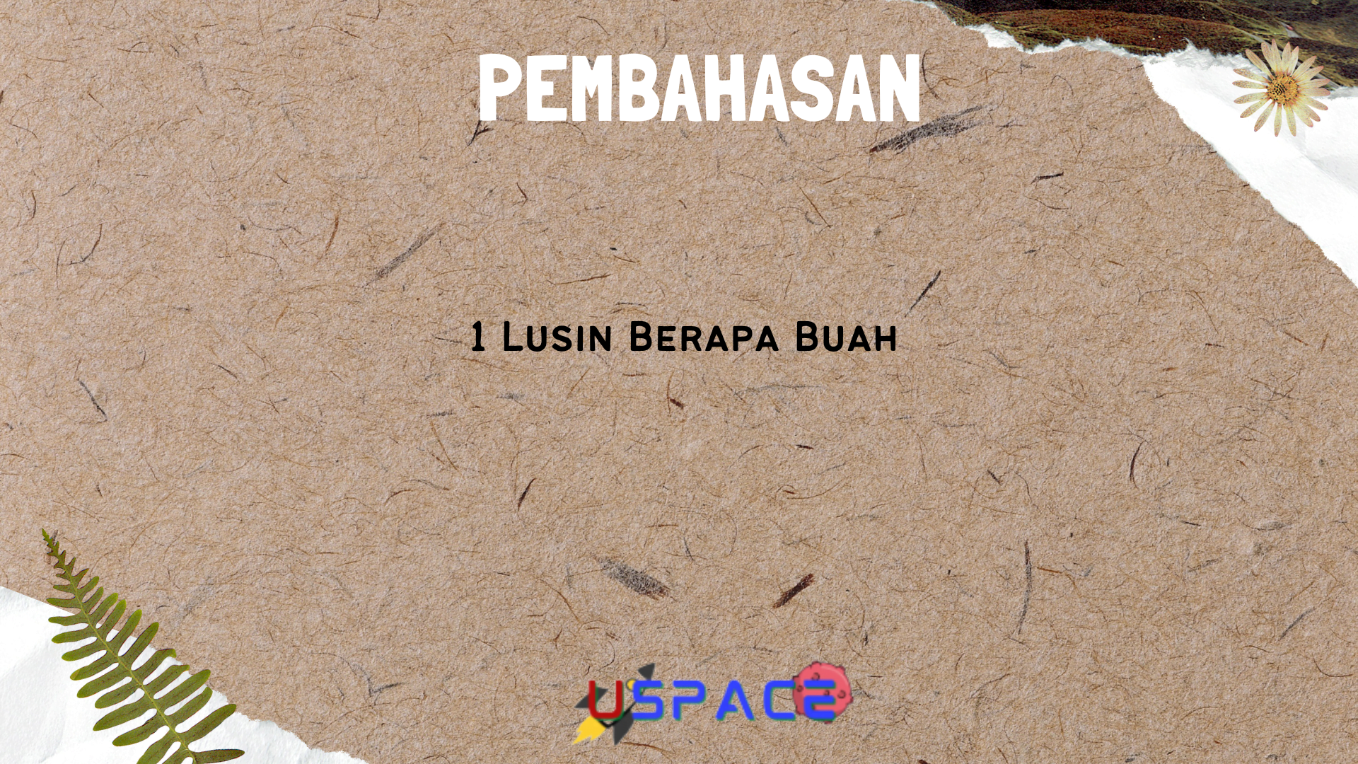 1 Lusin Berapa Buah