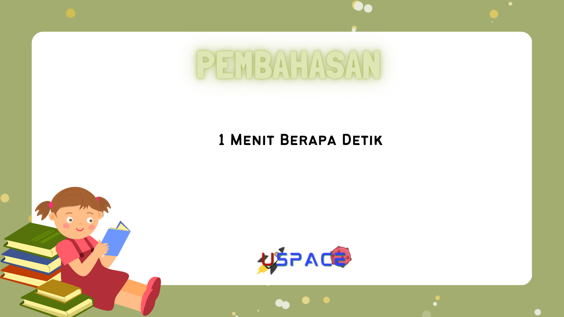 1 Menit Berapa Detik