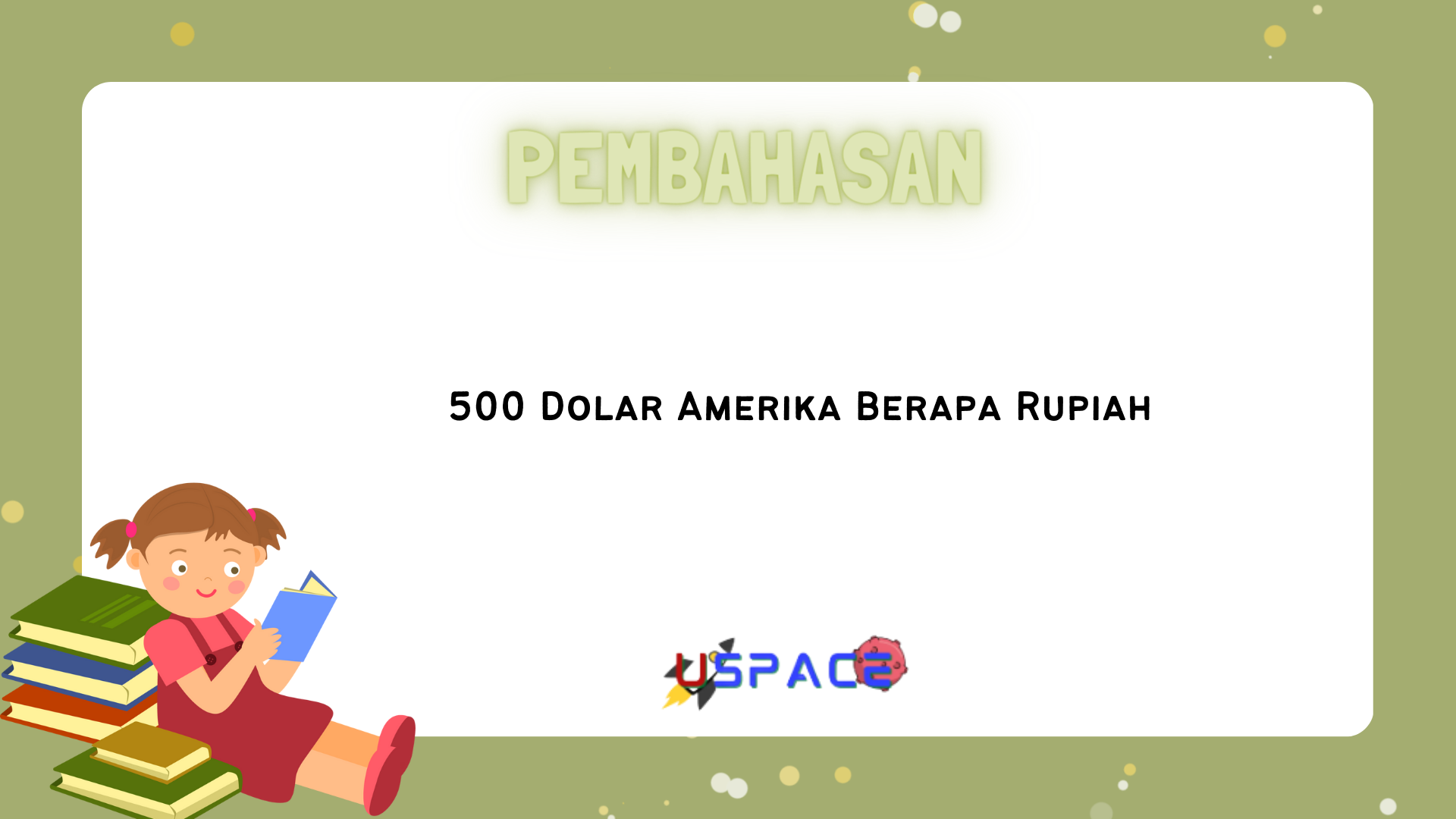 500 Dolar Amerika Berapa Rupiah