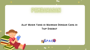 Alat Musik Yang di Mainkan Dengan Cara di Tiup Disebut