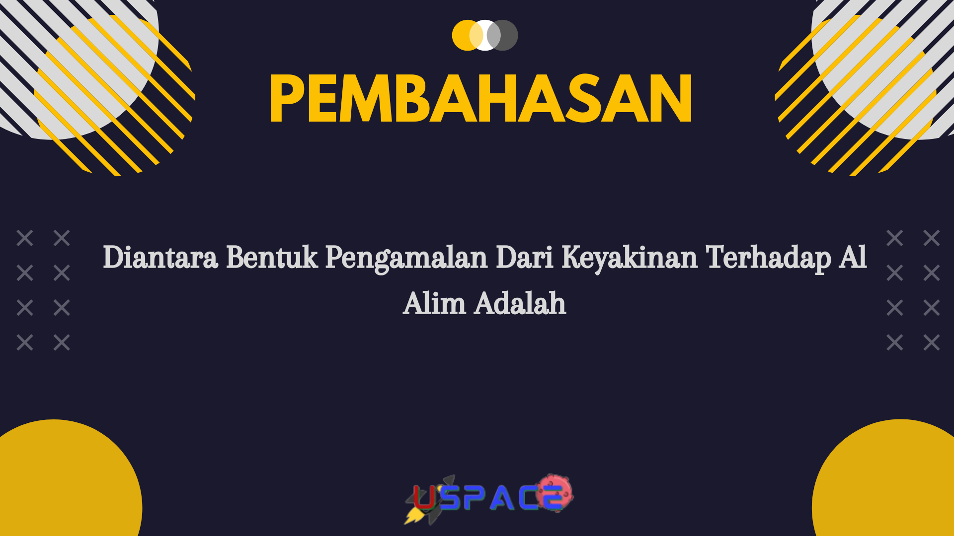 Diantara Bentuk Pengamalan Dari Keyakinan Terhadap Al Alim Adalah