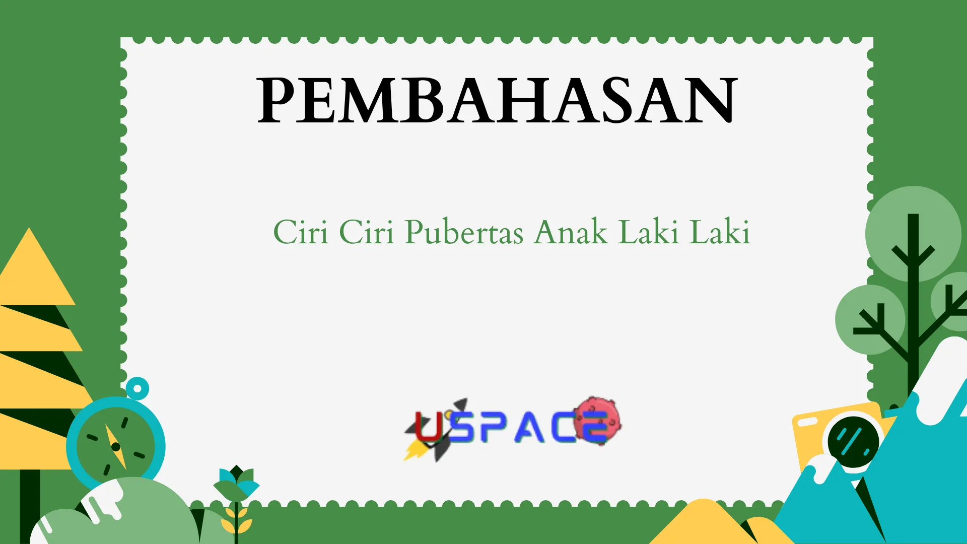 Ciri Ciri Pubertas Anak Laki Laki