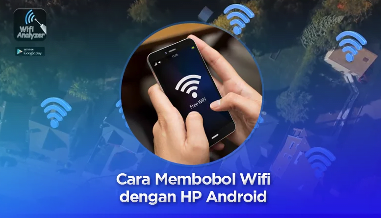 Cara Membobol Wifi Tanpa Aplikasi